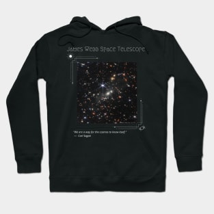 James Webb Space Telescope First Image - Sagan Quote Hoodie